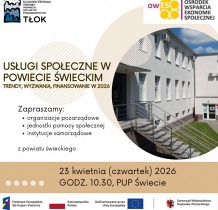Spotkanie w Świeciu - usługi społeczne w powiecie świeckim – trendy, wyzwania, finansowanie w 2026 r.